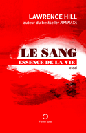 Sang, essence de la vie (Le)